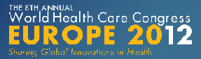 8th World Health Care Congress-EUROPE 2012, 23-24/5/2012, Amsterdam, The Netherlands