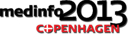 14th World Congress on Medical and Health Informatics, 20-21/8/2013, Copenhagen, Denmark